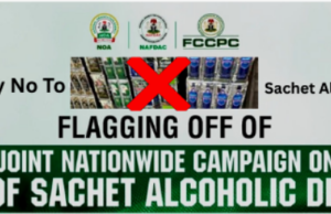 NOA, FCCPC Backs NAFDAC; Campaigns against Sachet Alcohol